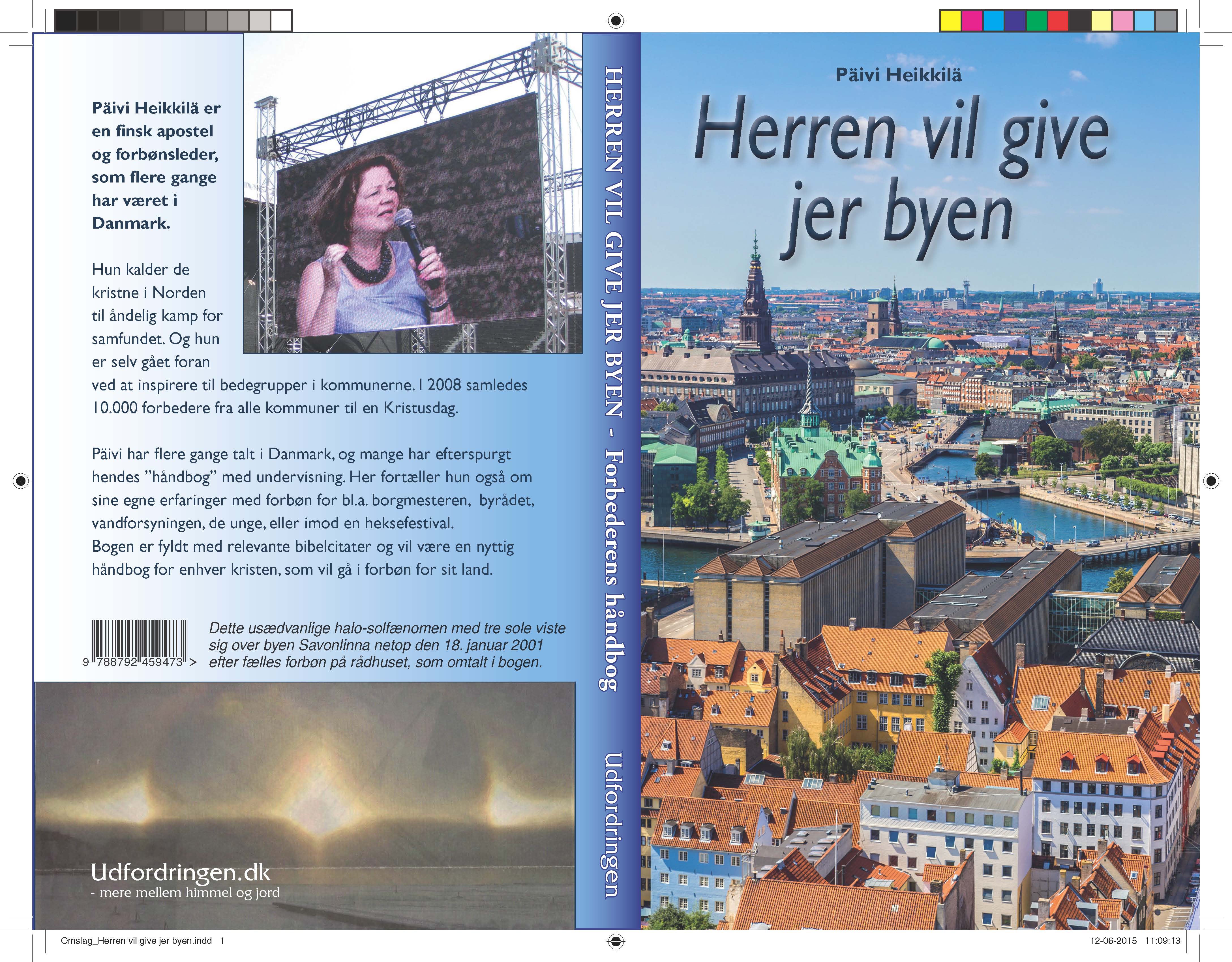 Herren vil give jer byen